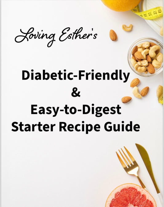 Loving Esther’s Recipe Starter Guide